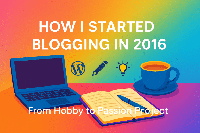 How I started Blogging