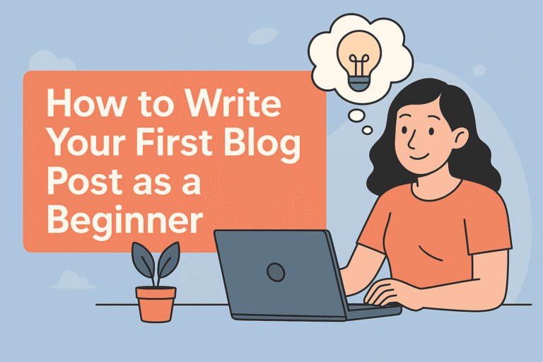 Write Your First Blog Post as a Beginner
